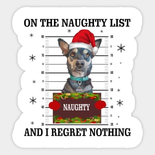 mugshot dog-On The Naughty List And I Regret Nothing Sticker